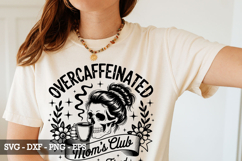 Overcaffeinated Moms Club SVG - Mother&#039;s day SVG Product Image 3