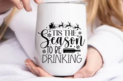Tis the season to be drinking SVG, Christmas SVG Product Image 2