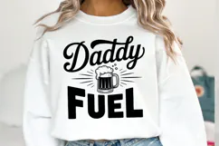 Daddy Fuel svg | Svg Cut File | Shirt Svg Product Image 1