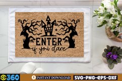 Enter if you dare SVG, Halloween Doormat Svg Product Image 2