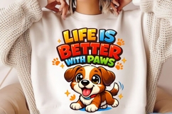 Life Is Better With Paws Cute Puppy Shirt Design Product Image 2