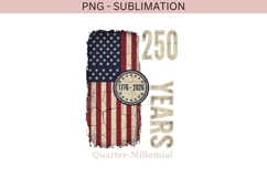 250 Years USA PNG Sublimation | 17762026 Quarter Millennial Product Image 3