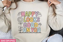 Happy Looks Good on You PNG, Retro Positive Sublimation PNG Product Image 3