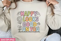 Happy Looks Good on You PNG, Retro Positive Sublimation PNG Product Image 3