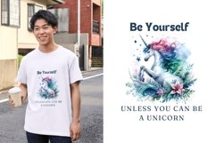 Be Yourself Unless You Can Be a Unicorn Design Product Image 2
