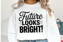 Future looks Bright Svg | Graduation Svg | Shirt Svg Product Image 2