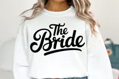 The Bride Svg | Svg Files for Cricut | Shirt Svg Product Image 1