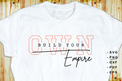 Build your own empire SVG, Inspirational Quotes T shirt PNG Product Image 2