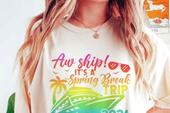 Spring Break Cruise SVG | Aw ship it's a Spring Break Trip Product Image 2