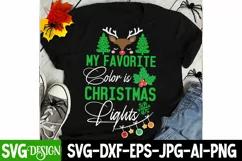 My Favorite Color is Christmas Lights SVG Cut File,Christmas Product Image 1