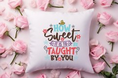 How sweet it is to be Taught by you SVG Product Image 2