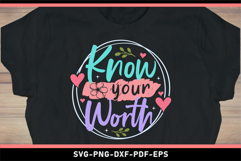 Know your worth, Mental health SVG Designs Product Image 2