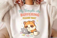 My Thoughts Are Buffering Please Wait Funny Hamster Work Product Image 2