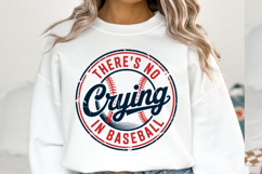 There&#039;s no Crying in Baseball svg | Shirt Svg Product Image 1