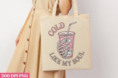 Cold like my soul PNG, Iced Coffee Sublimation Product Image 2