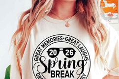 Spring Break 2026 Shirt SVG PNG, Beach Vacation Quote TShirt Product Image 2