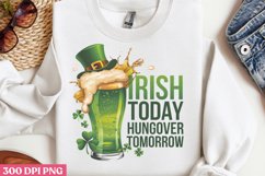 IRISH TODAY HUNGOVER TOMORROW PNG, ST PATRICKS DAY Drink Sub Product Image 2
