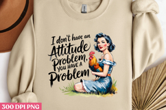 I don&#039;t have an attitude PNG, Sassy Pinup Girl S Product Image 2