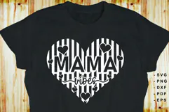 Mama vibes Shirt SVG, Mom Heart, Funny Mothers Day Quotes Product Image 2