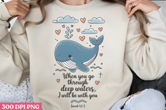 When you go through deep PNG, Christian Bible Verses Sublima Product Image 1