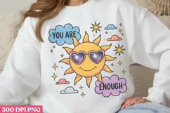 You Are Enough PNG, Motivational Sublimation PNG Product Image 2
