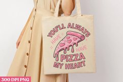 You&#039;ll always have pizza my heart PNG,Retro Valentine PNG Product Image 2