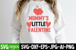 Mommy's Little Valentine SVG Cut File,Valentine's Day Product Image 1