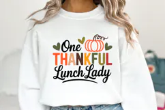 One Thankful Lunch Lady Svg | Thanksgiving Svg | Shirt Svg Product Image 1