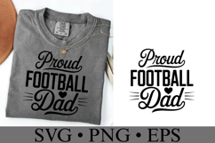 Proud Football Dad Svg | Game Day Svg | Shirt Svg Product Image 1