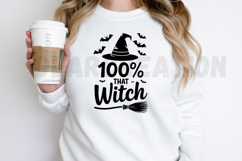 100 That Witch, Funny Halloween PNG Design Product Image 2