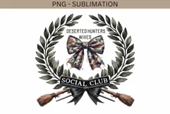 Deserted Hunter’s Wifes PNG Hunting Season Sublimation Product Image 4