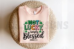 Not Lucky Simply Blessed Roman Sublimation PNG Design Product Image 2