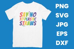 Funny Colorful Say No To Plastic Straws SVG Product Image 2
