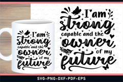 I'm strong capable and the owner of my future, Inspirational Product Image 2
