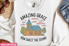 Amazing Grace How Sweet PNG, Retro Church Sublimation PNG Product Image 2