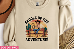 SADDLE UP FOR ADVENTURE!l Sublimaton PNG Product Image 1
