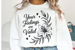 Your Feelings are Valid Svg | Svg Cut Files | Shirt Svg Product Image 2