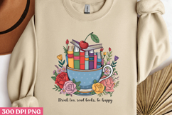 Drink tea, read books, be happy PNG, Reading Book Sublimatio Product Image 3