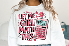 Let me Girl Math this Svg | Svg Cut File | Shirt Svg Product Image 3