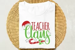 Teacher Claus Svg, Teacher Christmas Svg, Merry Teacher Svg. Product Image 2