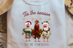 Tis the season to be chicking Sublimation PNG Product Image 1
