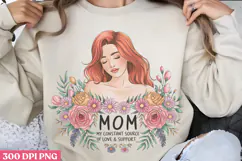 Mom my constant PNG, Mothers Day Quotes Sublimation Clipart Product Image 1
