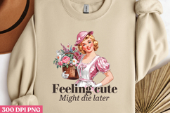 Feeling cute Might die later PNG, Sassy Gardening Pinup Gir Product Image 3