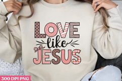 .LOVE like Jesus PNG, God Is Love Clipart PNG Product Image 1
