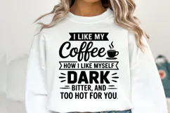 I like my coffee SVG | Sarcastic | Shirt Svg Product Image 1