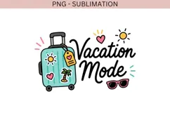Vacation Mode PNG | Summer Travel Shirt Design Product Image 2