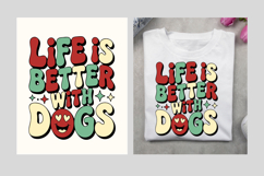 Funny Dog Quote Life is Better with Dogs Christmas Product Image 2