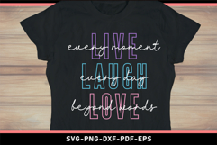 Live laugh love SVG, Inspirational Quotes T shirt designs Product Image 2