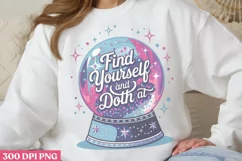 Find Yourself And Do PNG, Motivational Sublimation PNG Product Image 2