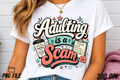 Funny Sarcastic is a Scam PNG Product Image 3
